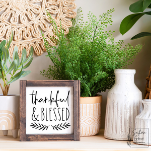 Thankful & Blessed | Fall Wood Sign
