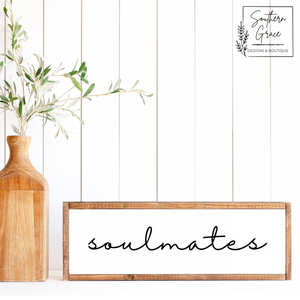 Soulmates Wood Sign